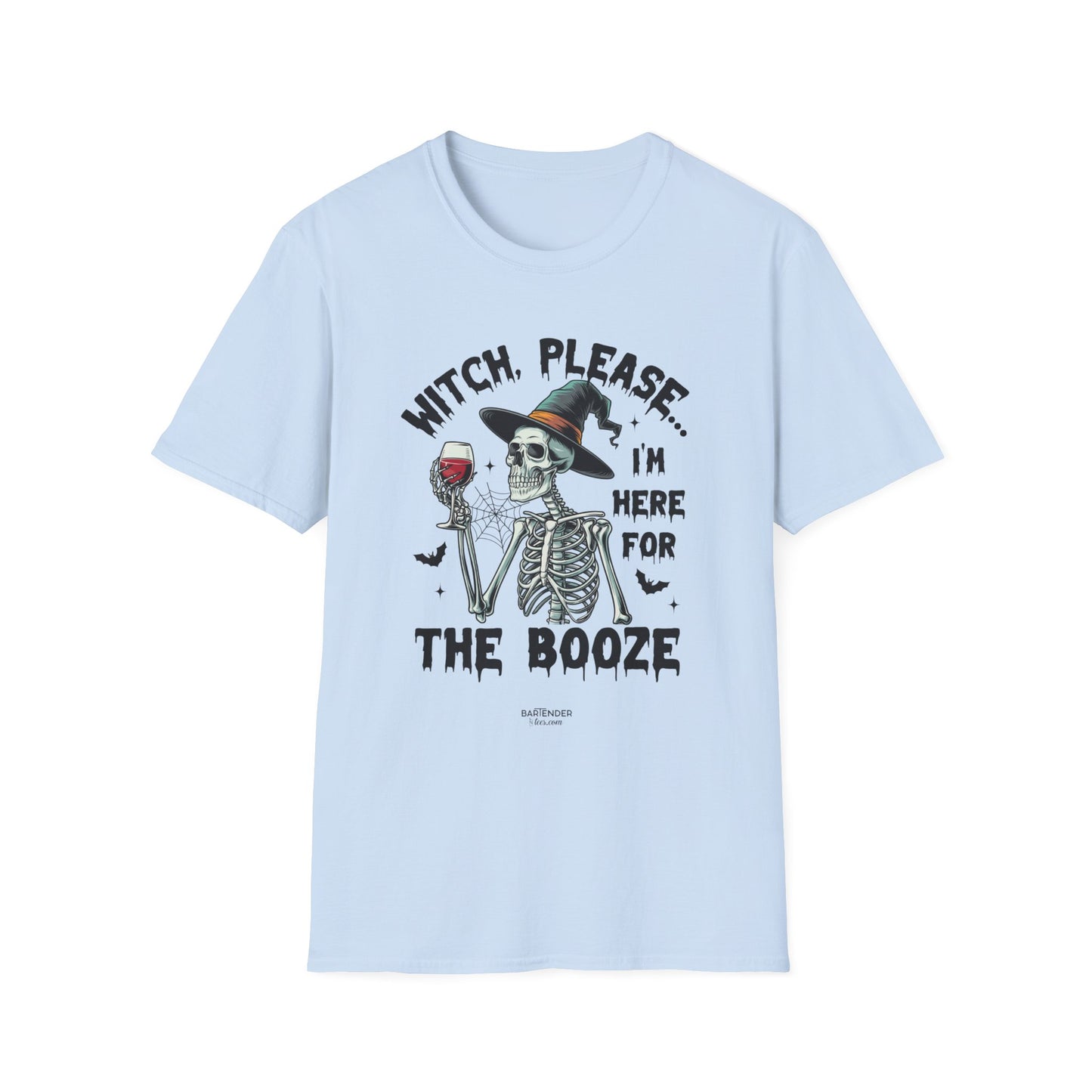 "Witch, Please... I'm Here for the Booze" Softstyle Unisex Halloween T-Shirt