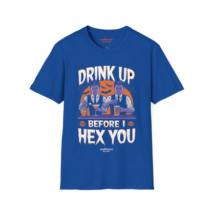 "Drink Up Before I Hex You" Halloween Bartender Softstyle T-Shirt