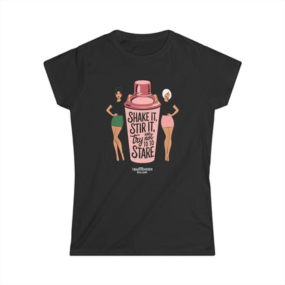 "Shake it stir it try not to stare" Women's Bartender Tee