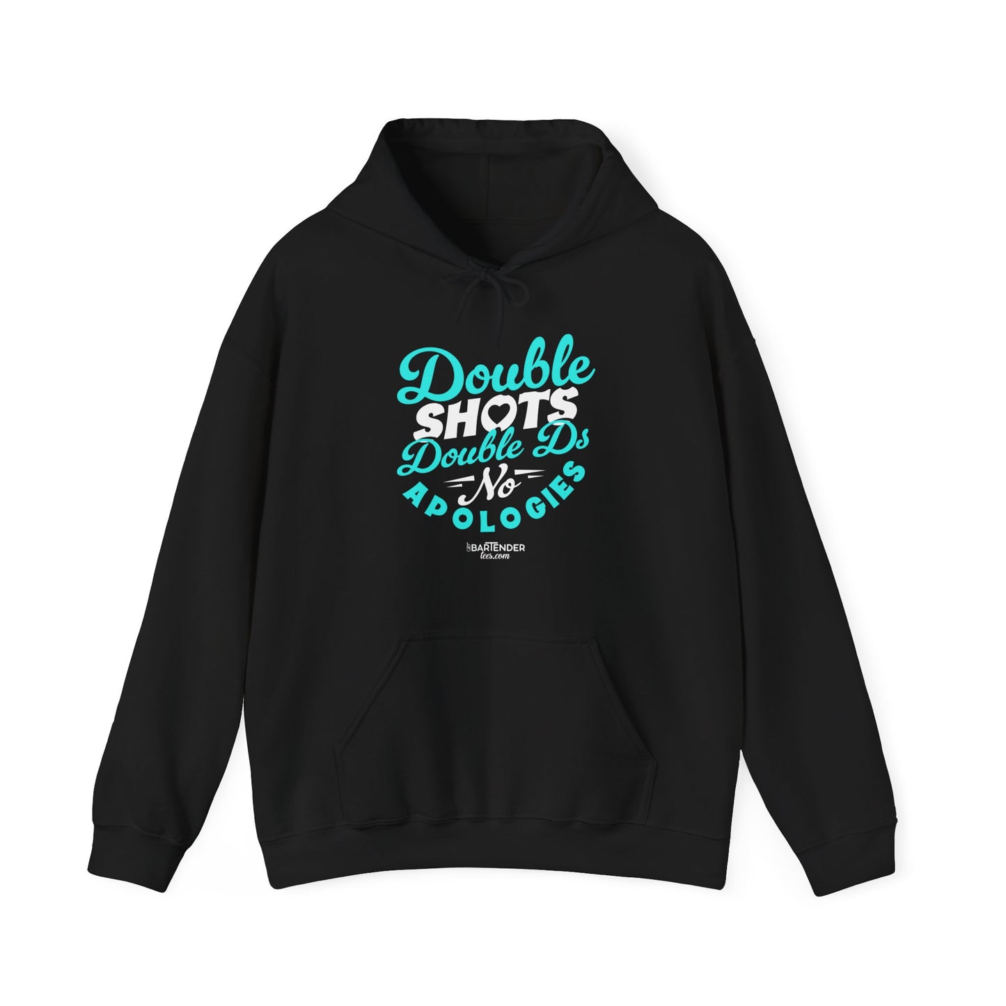 "Double shots double ds no apologies" Bartender Hooded Sweatshirt