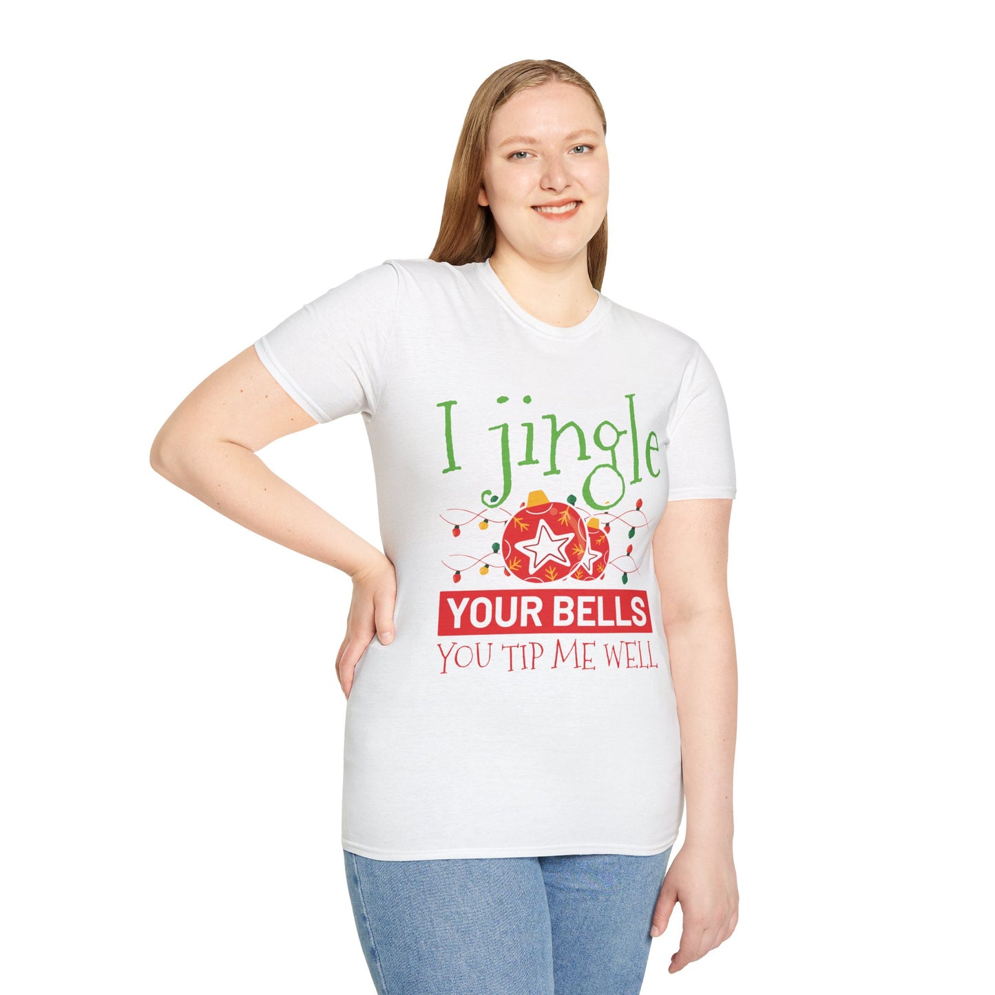 "I Jingle Your Bells, You Tip Me Well" Unisex Softstyle T-Shirt