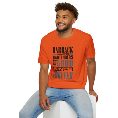 "Barback: Making Bartenders Look Good Since Forever" Bartender Tee