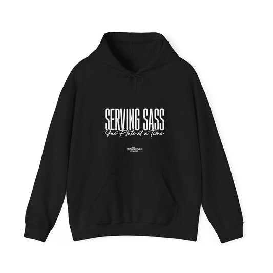 "serving sass one plate at a time" Bartender Hooded Sweatshirt