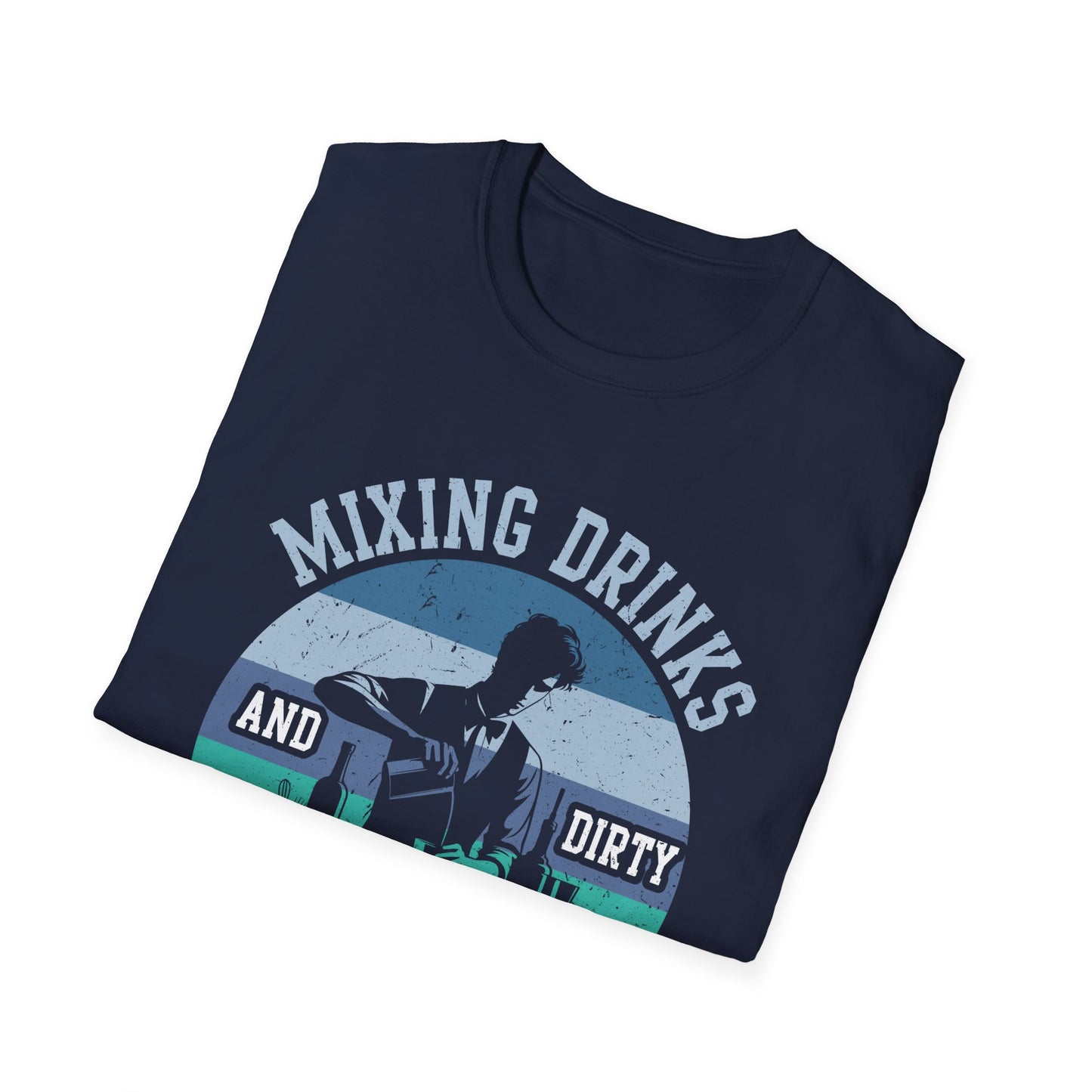 "Mixing Drinks and Dirty Thoughts" Men's Bartender Tee