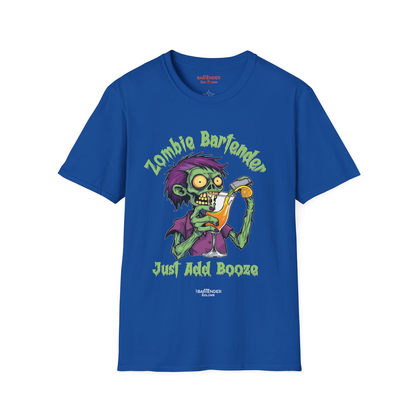 "Zombie Bartender Just Add Booze" Halloween Bartender Softstyle T-Shirt