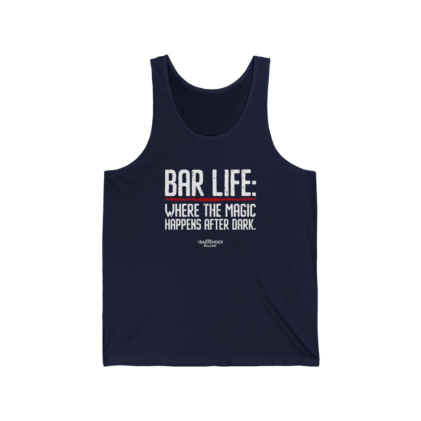 "Bar Life Where the Magic Happens After Dark" Men’s Bartender Tank Top