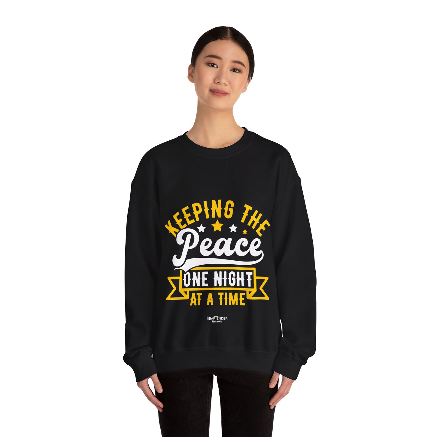 "Keeping the peace one night at a time" Bartender Sweatshirt