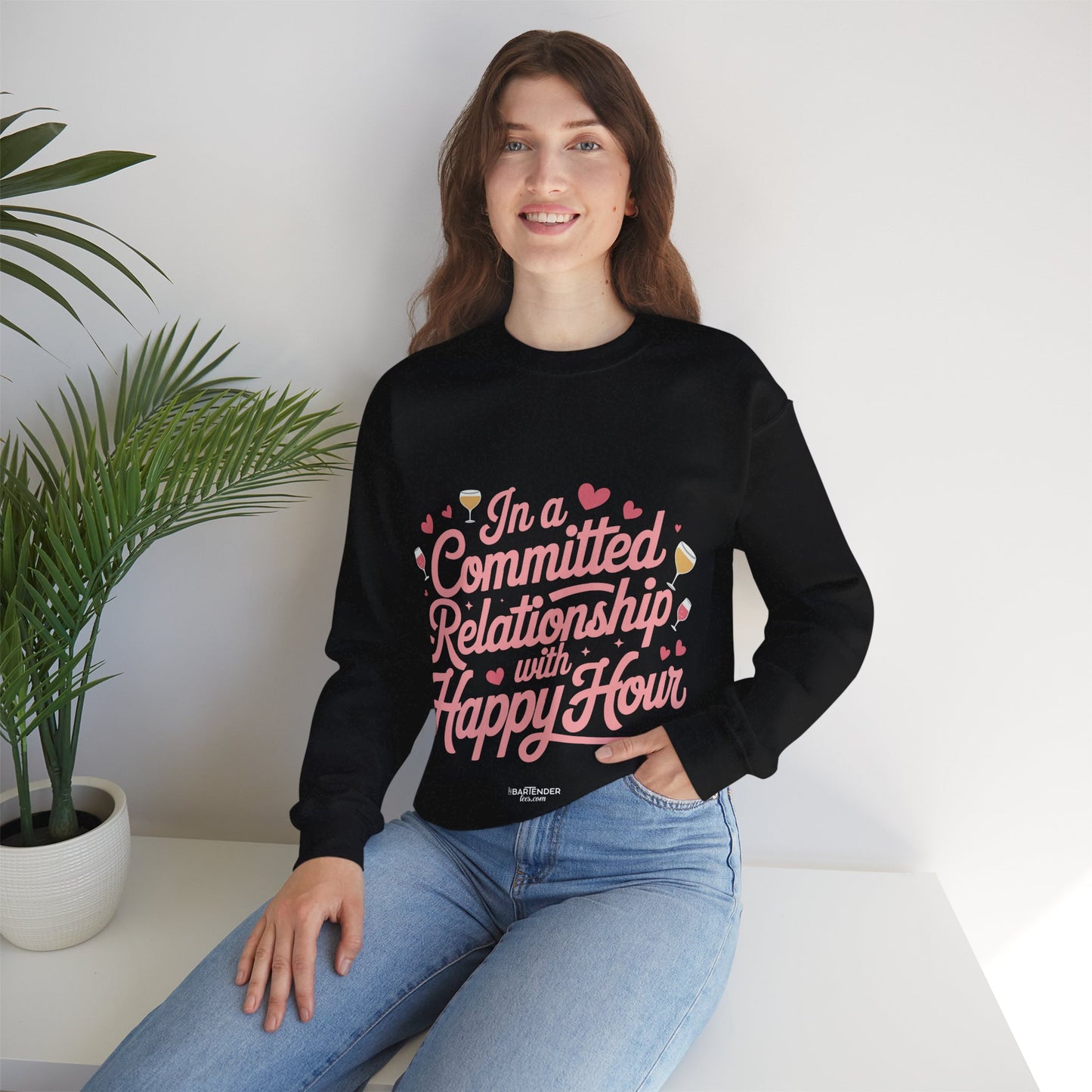 "In a Committed Relationship with Happy Hour" Bartender Sweatshirt