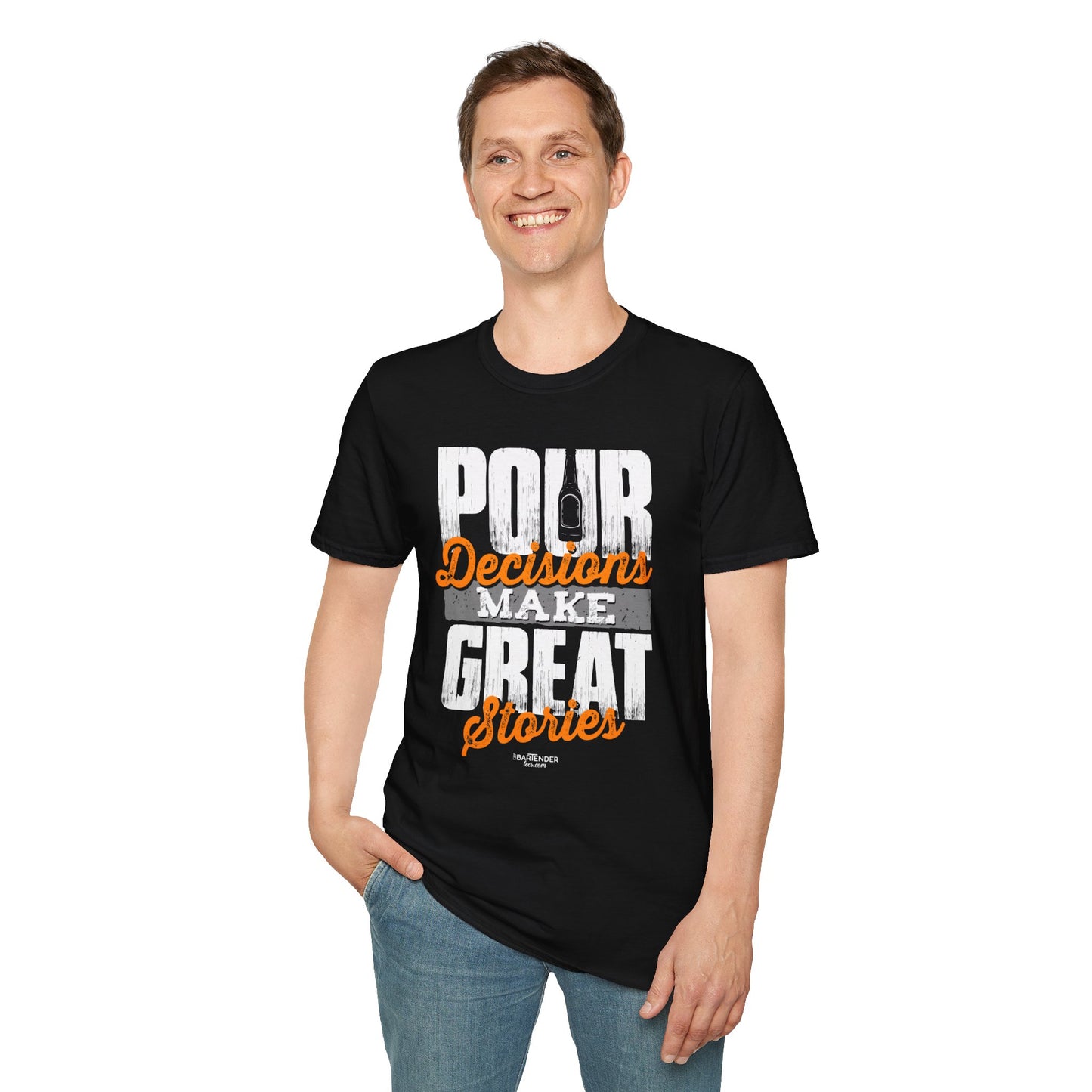 "Pour Decisions Make Great Stories" Men's Bartender Tee