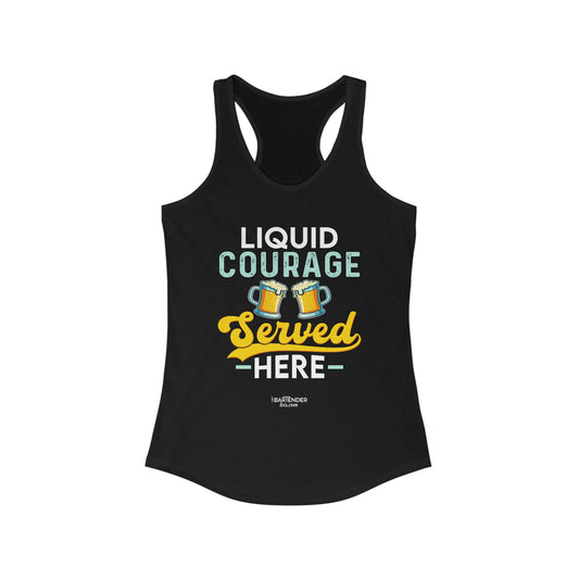 "Liquid courage served here" Women's Bartender Tank Tops