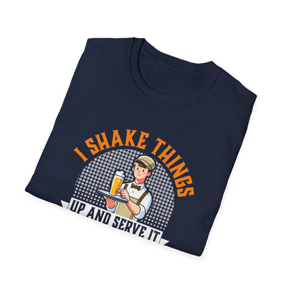 "I Shake Things Up and Serve It with Style" Softstyle T-Shirt