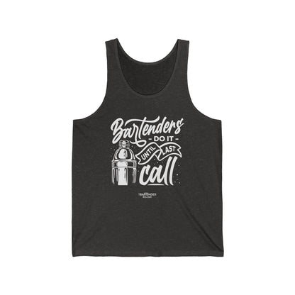 "Bartenders do it until last call" Men’s Bartender Tank Top