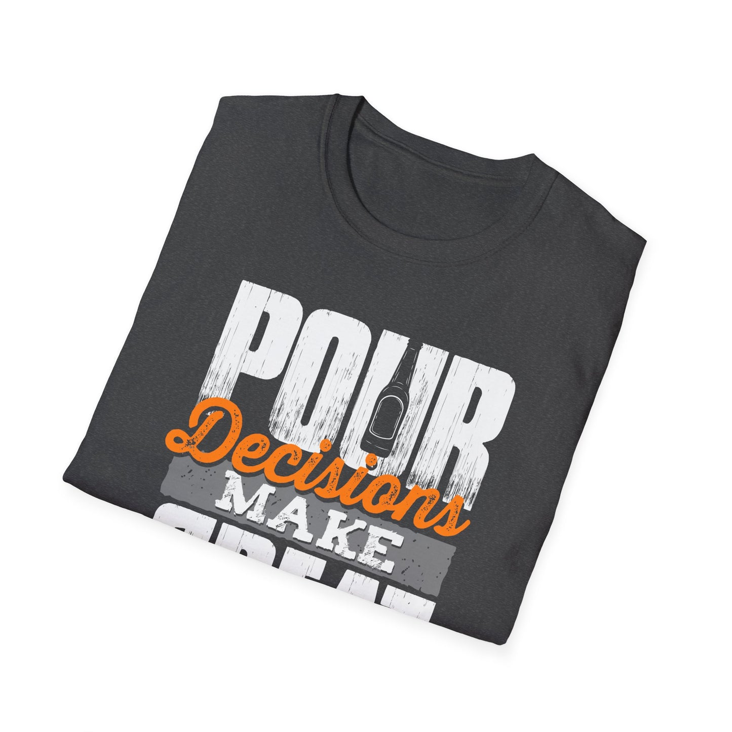 "Pour Decisions Make Great Stories" Men's Bartender Tee