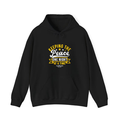 "Keeping the peace one night at a time" Bartender Hooded Sweatshirt