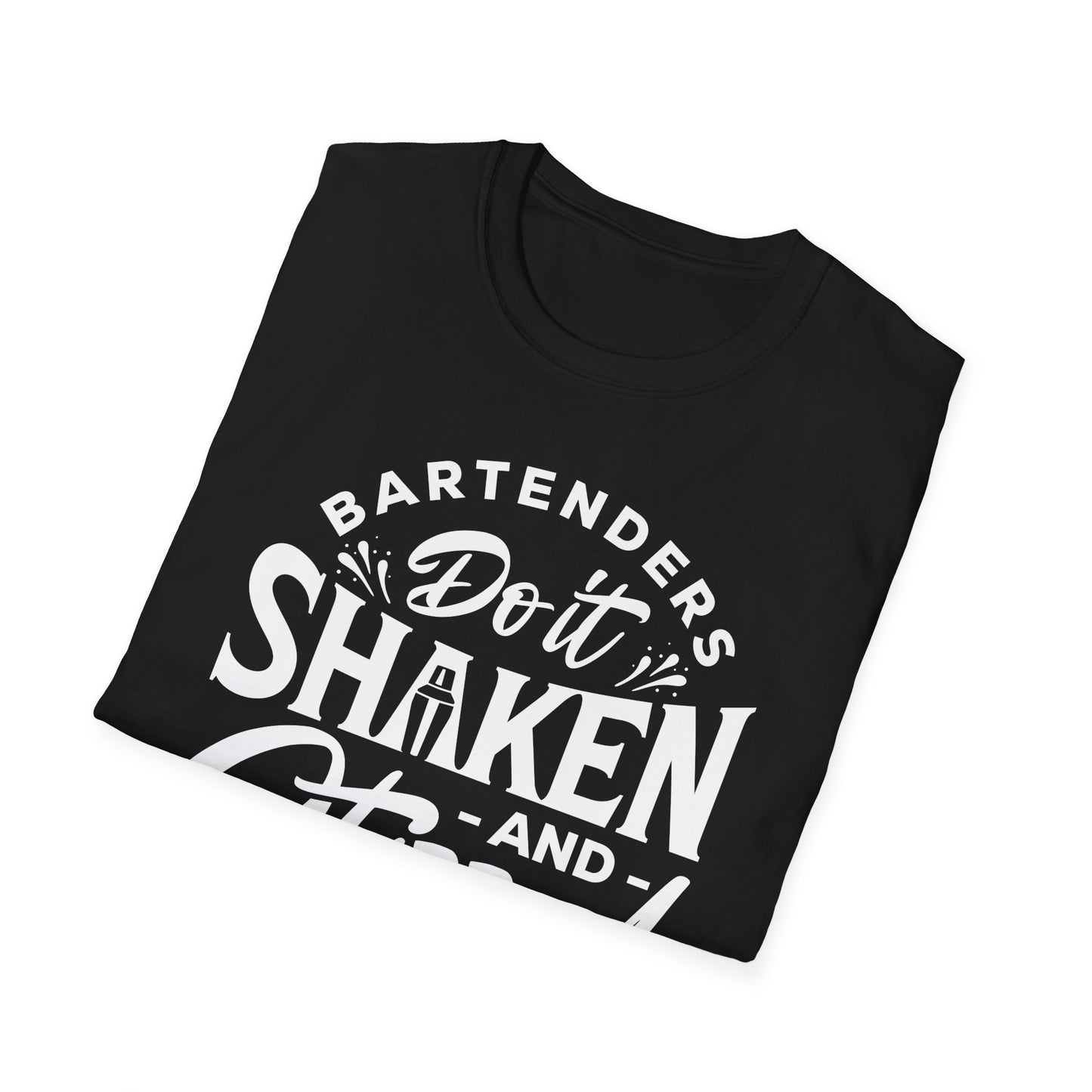 "Bartenders do it Shaken and Stirred" Men's Bartender Tee