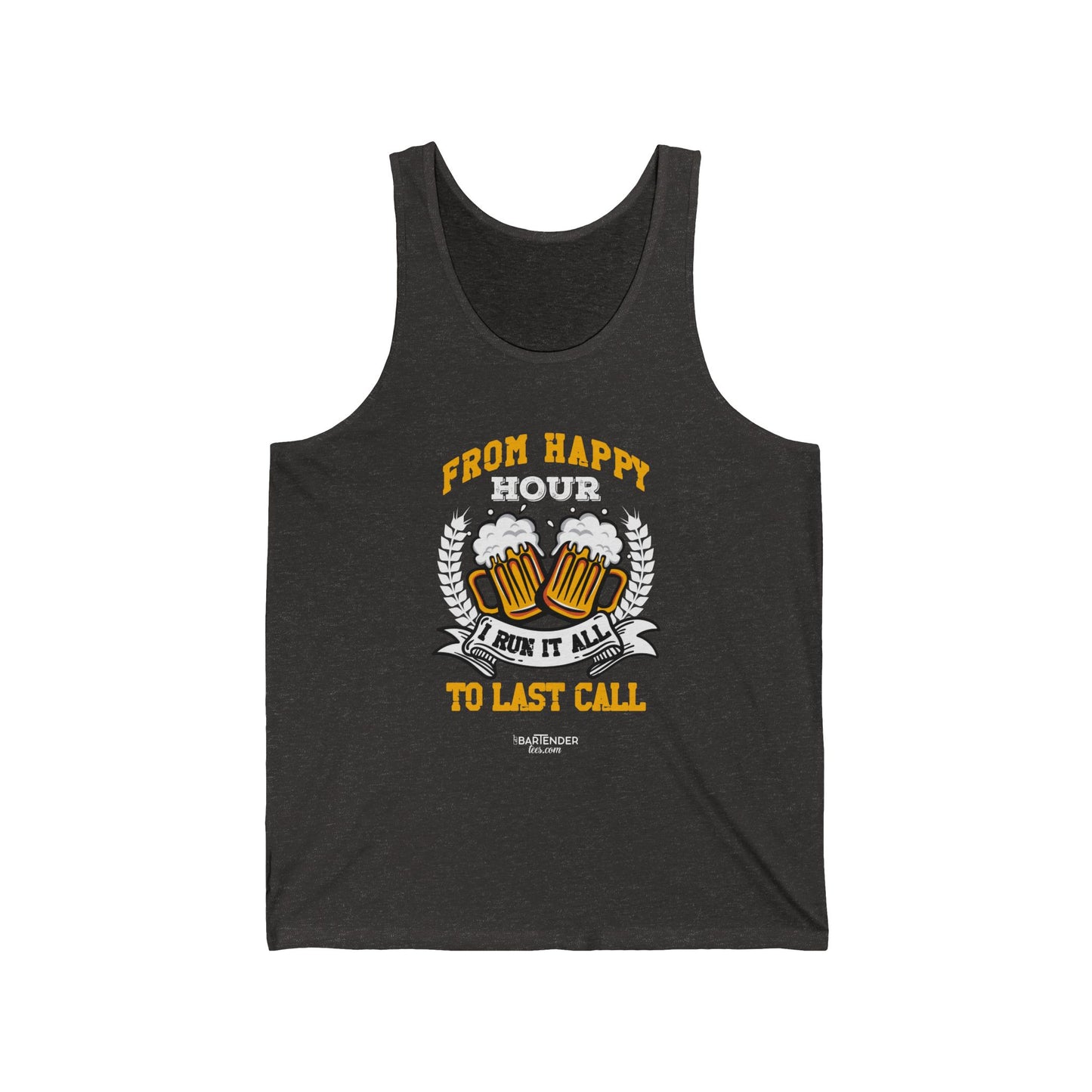 "From Happy Hour to Last Call, I Run It All" Men’s Bartender Tank Top