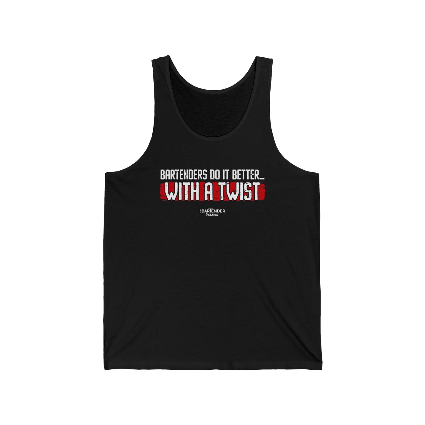 "Bartenders do it better with a twist" Men’s Bartender Tank Top