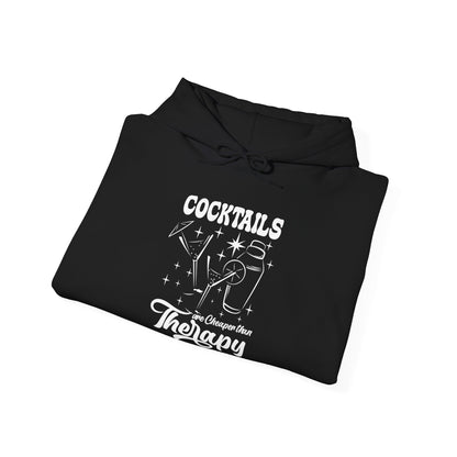 "Cocktails are cheaper than therapy" Bartender Hooded Sweatshirt