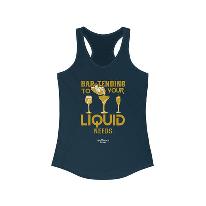 "Bartending to your liquid needs" Women's Bartender Tank Tops