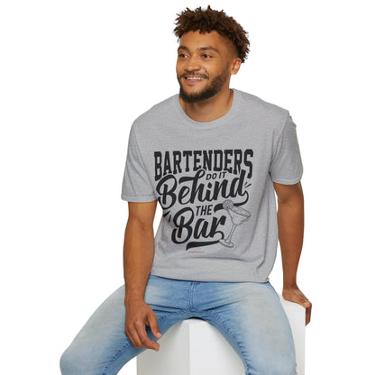 "Bartenders do it Behind the Bar" Men's Bartender Tee