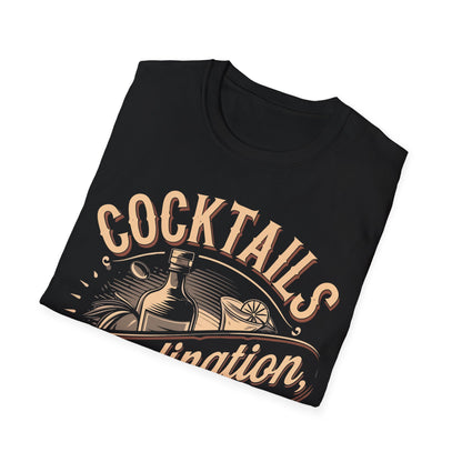 "Cocktails, Coordination, and Control" Unisex Softstyle T-Shirt