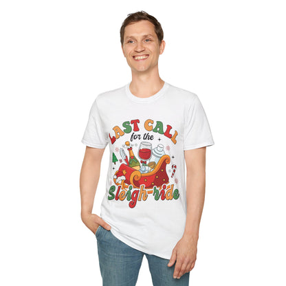 "Last Call for the Sleigh Ride" Softstyle T-Shirt