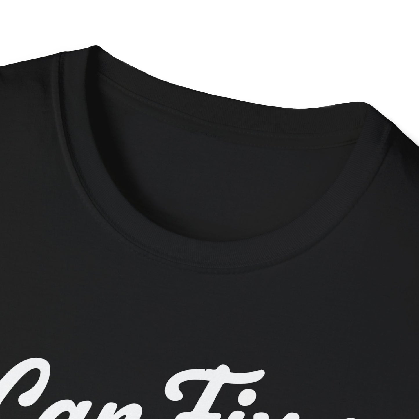 "I Can Fix a Drink, Not Your Life" Unisex Softstyle T-Shirt