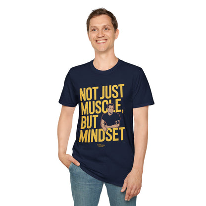 "Not Just Muscle, But Mindset" Softstyle T-Shirt