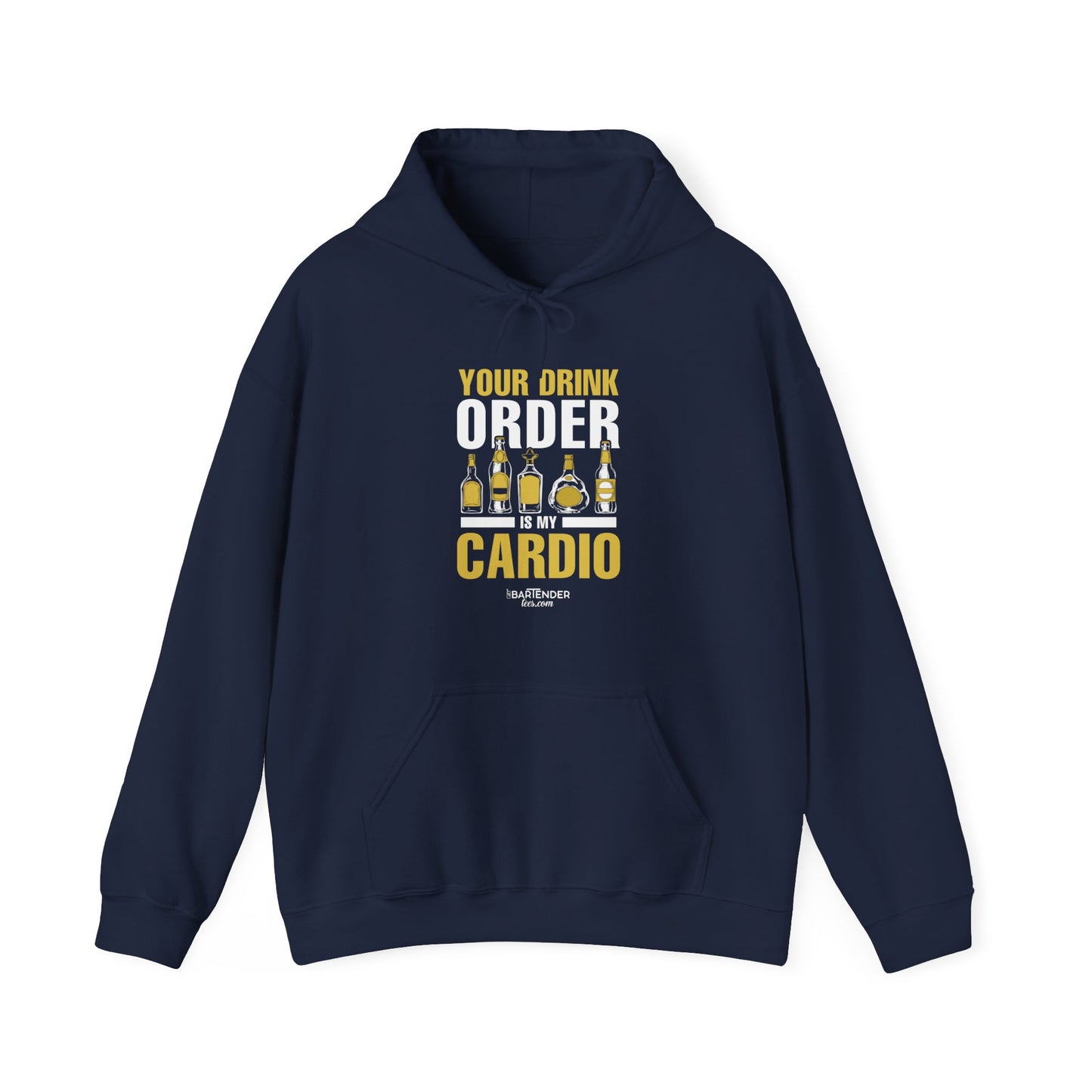 "Your drink order is my cardio" Bartender Hooded Sweatshirt