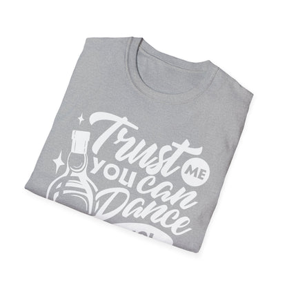 "Trust Me You Can Dance Alcohol" Men's Bartender Tee