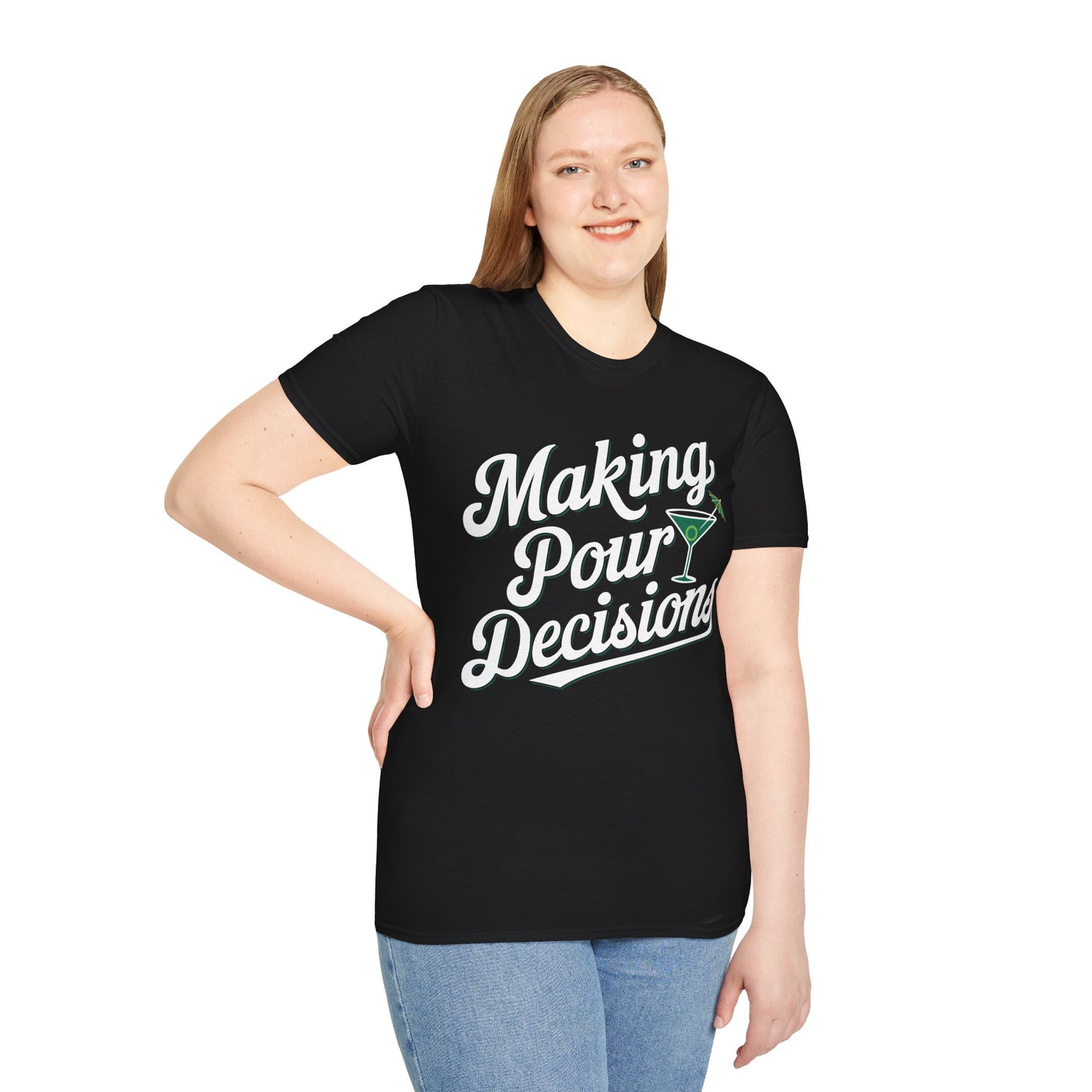 "Making Pour Decisions" Unisex Softstyle T-Shirt