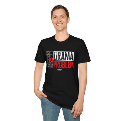 "No Drama, No Problem" Unisex Softstyle T-Shirt