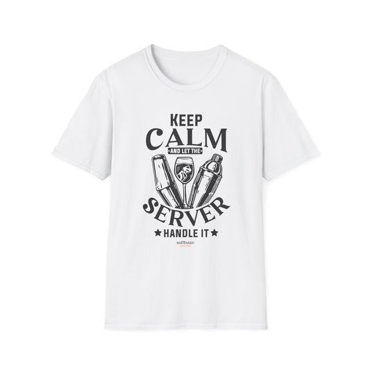 "Keep Calm and Let the Server Handle It" Unisex Softstyle T-Shirt