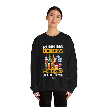 "Running the Show, One Drink at a Time" Bartender Sweatshirt