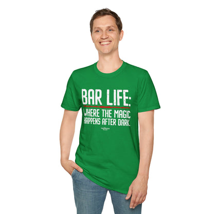 "Bar Life Where the Magic Happens After Dark" Men's Bartender Tee