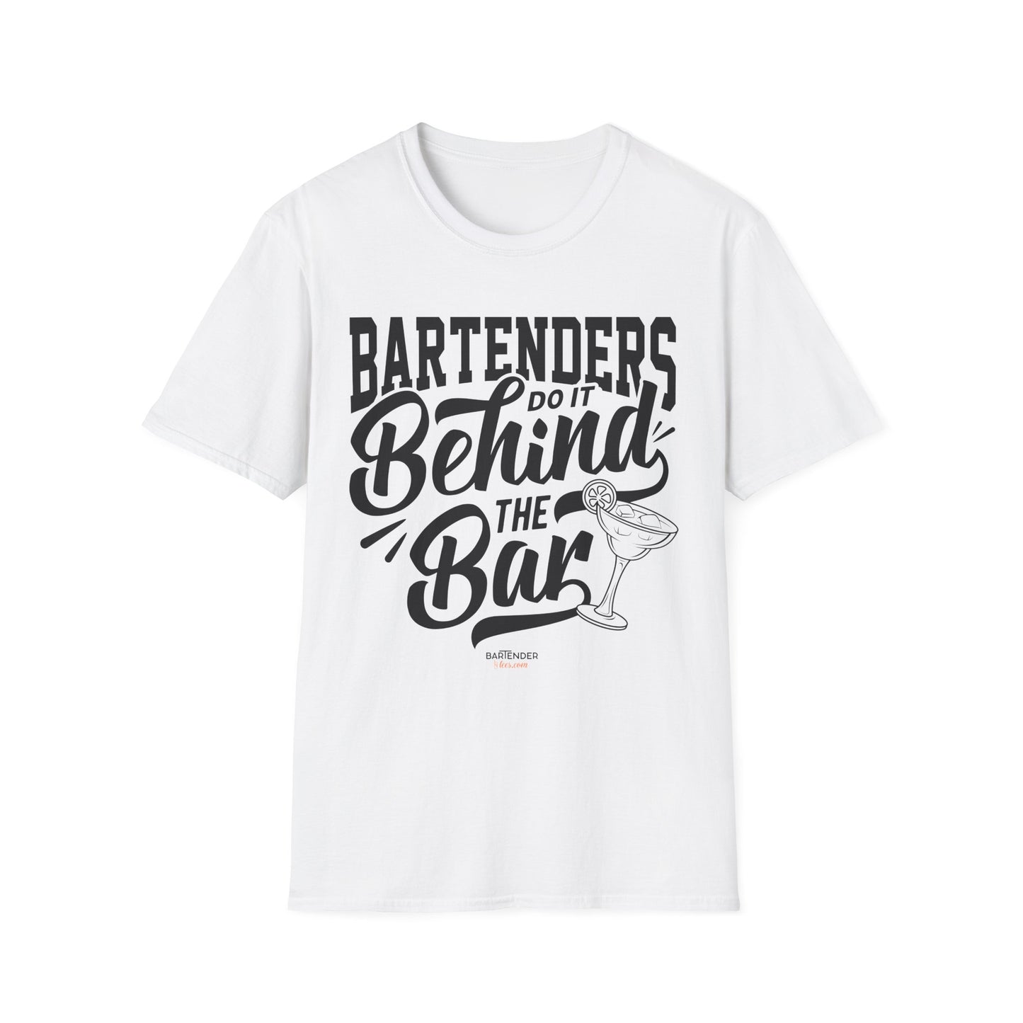 "Bartenders do it Behind the Bar" Men's Bartender Tee