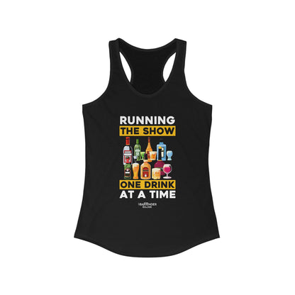 "Running the Show, One Drink at a Time" Women's Bartender Tank Tops