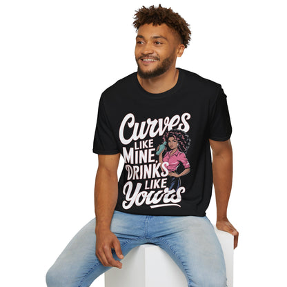 "Curves Like Mine, Drinks Like Yours" Softstyle T-Shirt