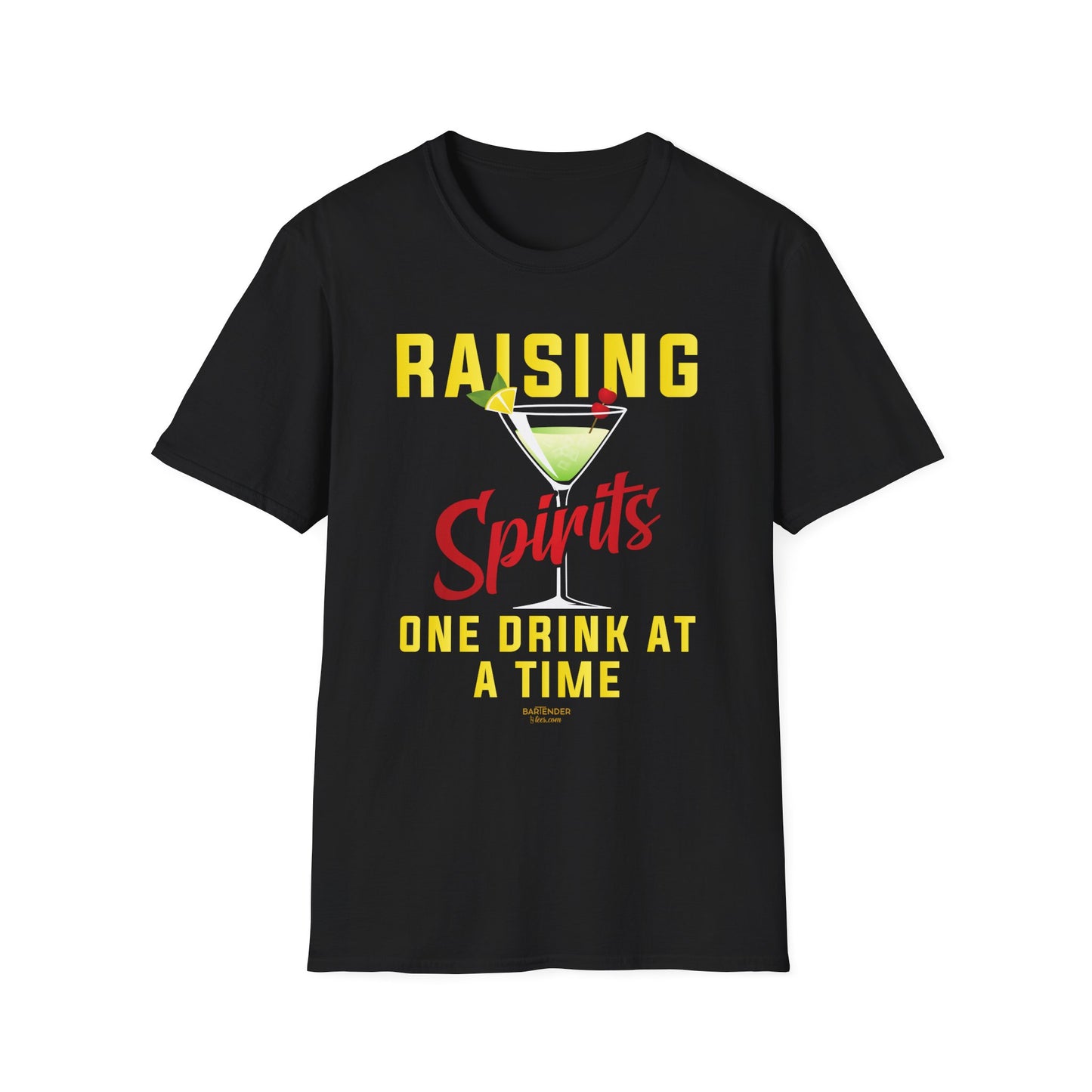 "Raising Spirits One Drink at a Time" Unisex Softstyle T-Shirt