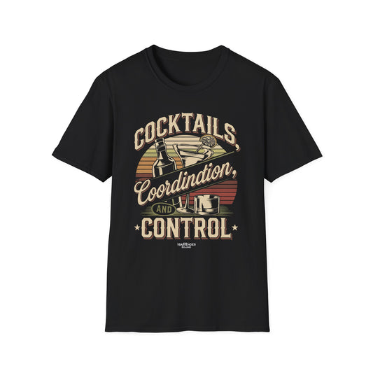 "Cocktails, Coordination, and Control" Bartender T-shirt