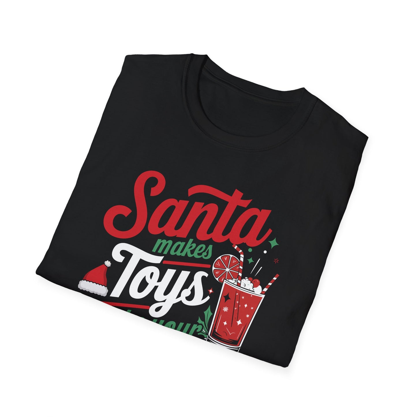 “Santa makes toys, I make your night,” Unisex Softstyle T-Shirt