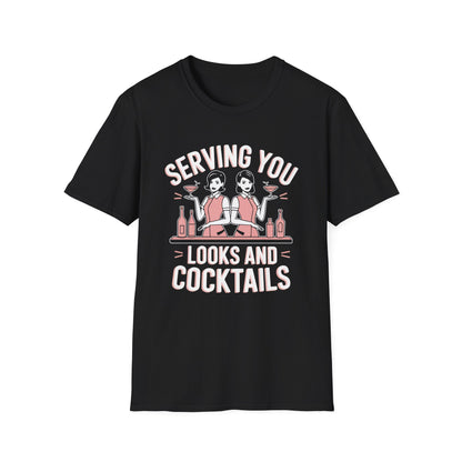 "Serving You Looks and Cocktails" Softstyle T-Shirt