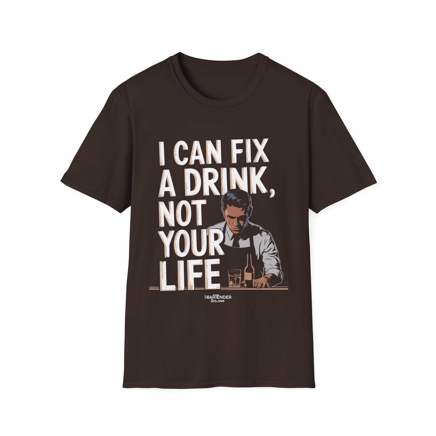 "I can fix a drink not your life" Men's Bartender Softstyle T-Shirt