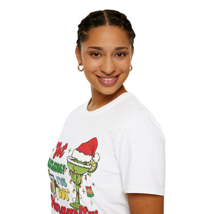 "Got Mistletoe? I've Got Margaritas" Unisex Softstyle T-Shirt