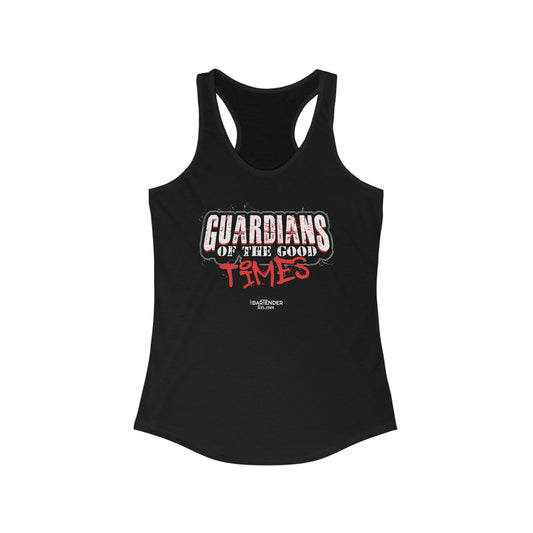 "Guardians of the good times" Women's Bartender Tank Tops