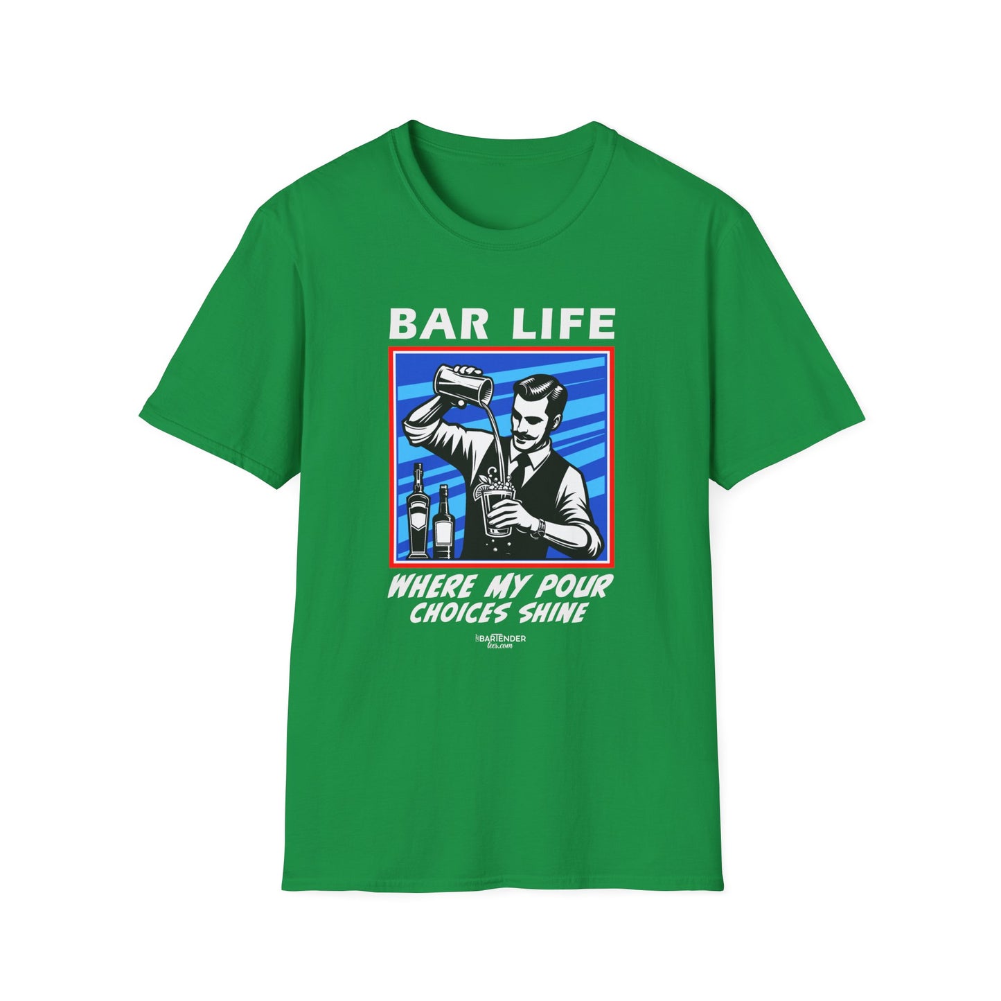 "Bar Life Where my Pour Choices Shine" Men's Bartender Tee