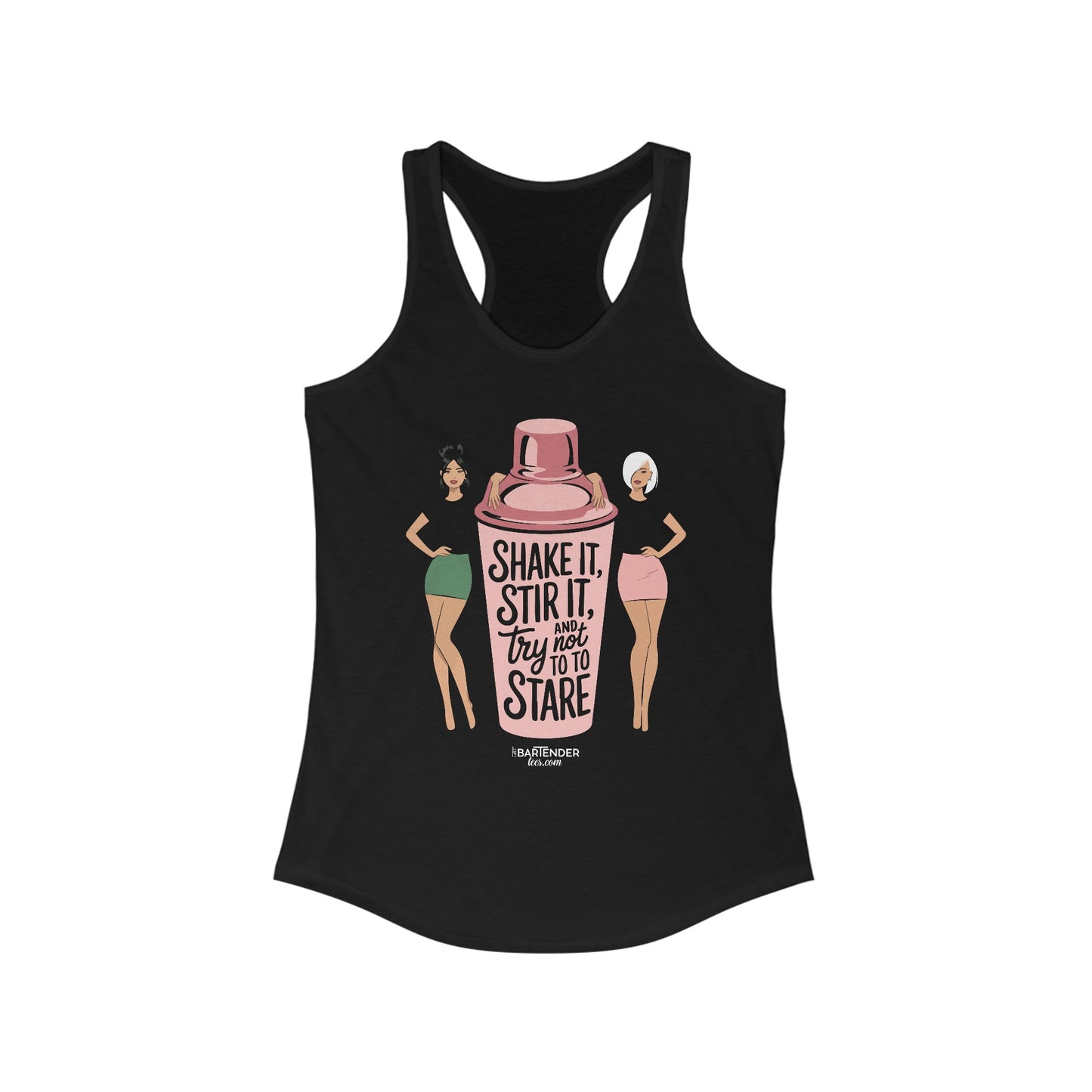 "Shake it stir it try not to stare" Women's Bartender Tank Tops