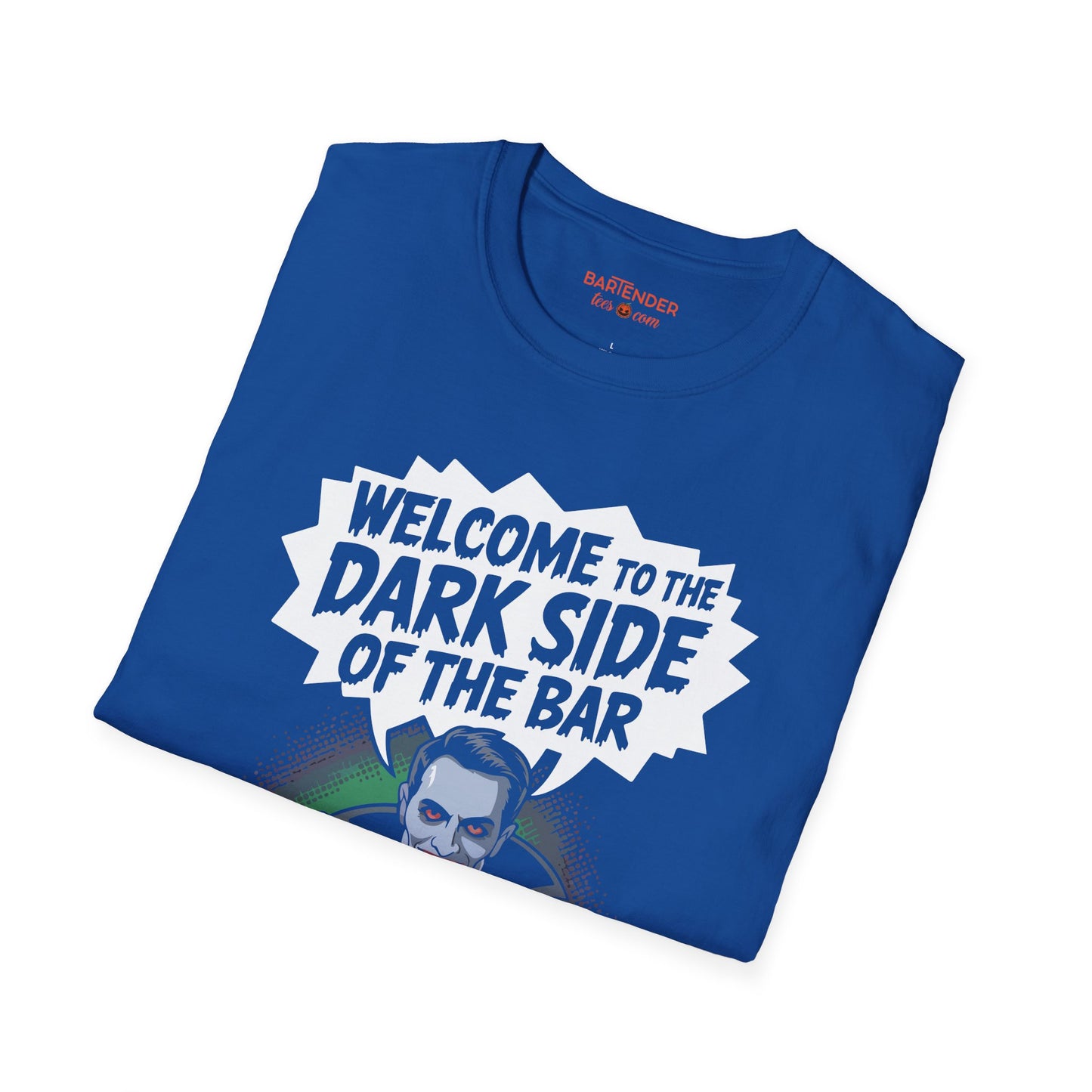 "Welcome To The Dark Side Of The Bar" Halloween Bartender Softstyle T-Shirt