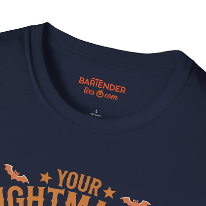 "Your Nightmares Just Beginning and so is Your Tab" Halloween Bartender Softstyle T-Shirt