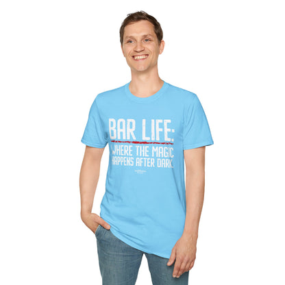 "Bar Life Where the Magic Happens After Dark" Men's Bartender Tee